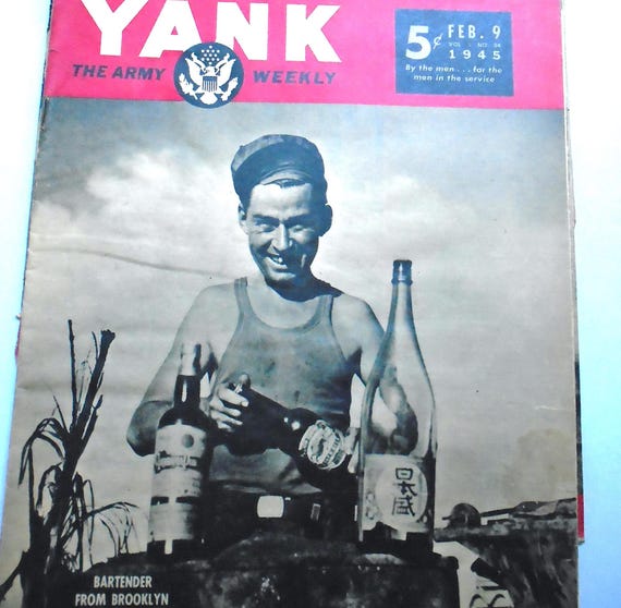 Vintage "Yank, the Army Weekly" Magazine, 14 Issues dated January through June 1945