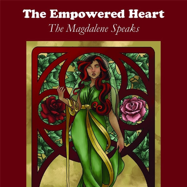 The Empowered Heart, The Magdalene Speaks Oracle Cards