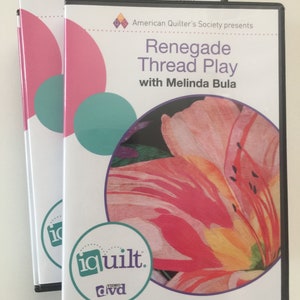 Renegade Thread Play with Melinda Bula DVD by  American Quilter's Society