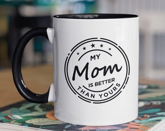 Funny mom mug cute coffee cup for mothers day or birthday gift idea