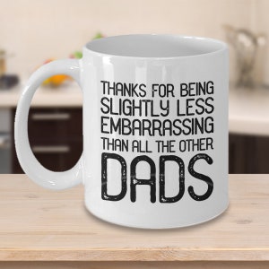 Funny Dad Mug, Father&#39;s Day Mug, Coffee Cup for Dad, Funny Gift for Dad