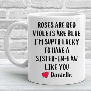 Personalized Sister-In-Law Mug, Sister-in-law Gifts, Best Sister-In-Law Christmas Gifts - Lucky To Have A Sister-In-Law Like You