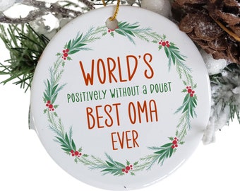 Oma Ornament, Beste Oma Geschenke, Beste Oma Weihnachtsverzierung, Worlds Best Oma Ever