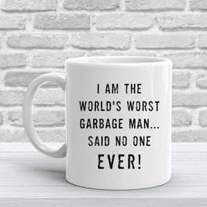 Garbage Man Mug, Sanitation Worker Gifts, Funny Garbage Man Gifts, Best Garbage Man Coffee Mug - World&#39;s Worst