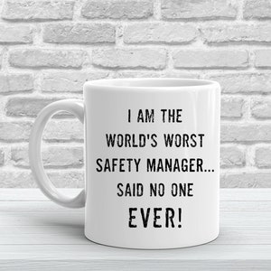 Safety Manager Gifts, Safety Manager Mug, Safety Manager Funny Mug, Safety Manager Gag Gifts - World&#39;s Worst Safety Manager