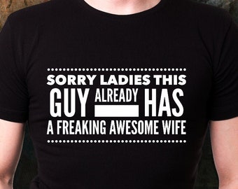 Freaking Awesome Wife Shirt,  Perfect Husband Shirt, Proud Husband Shirt, Best Husband Shirts for Men