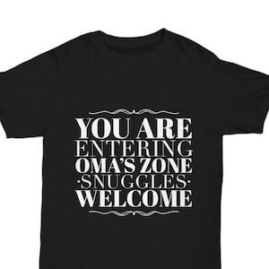 Oma T-Shirt, Oma Shirts für Frauen, Oma Shirt, Oma T-Shirts für Frauen, Oma Geschenke, Oma Geschenke für Oma - Snuggles Willkommen