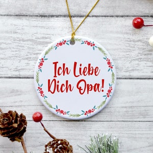 Opa Ornament, Opa Christmas Ornament, Ich Liebe Dich Opa, Opa Christmas Gift, Opa Gifts From Grandkids image 5