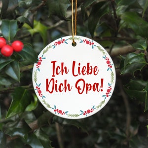 Opa Ornament, Opa Christmas Ornament, Ich Liebe Dich Opa, Opa Christmas Gift, Opa Gifts From Grandkids image 4