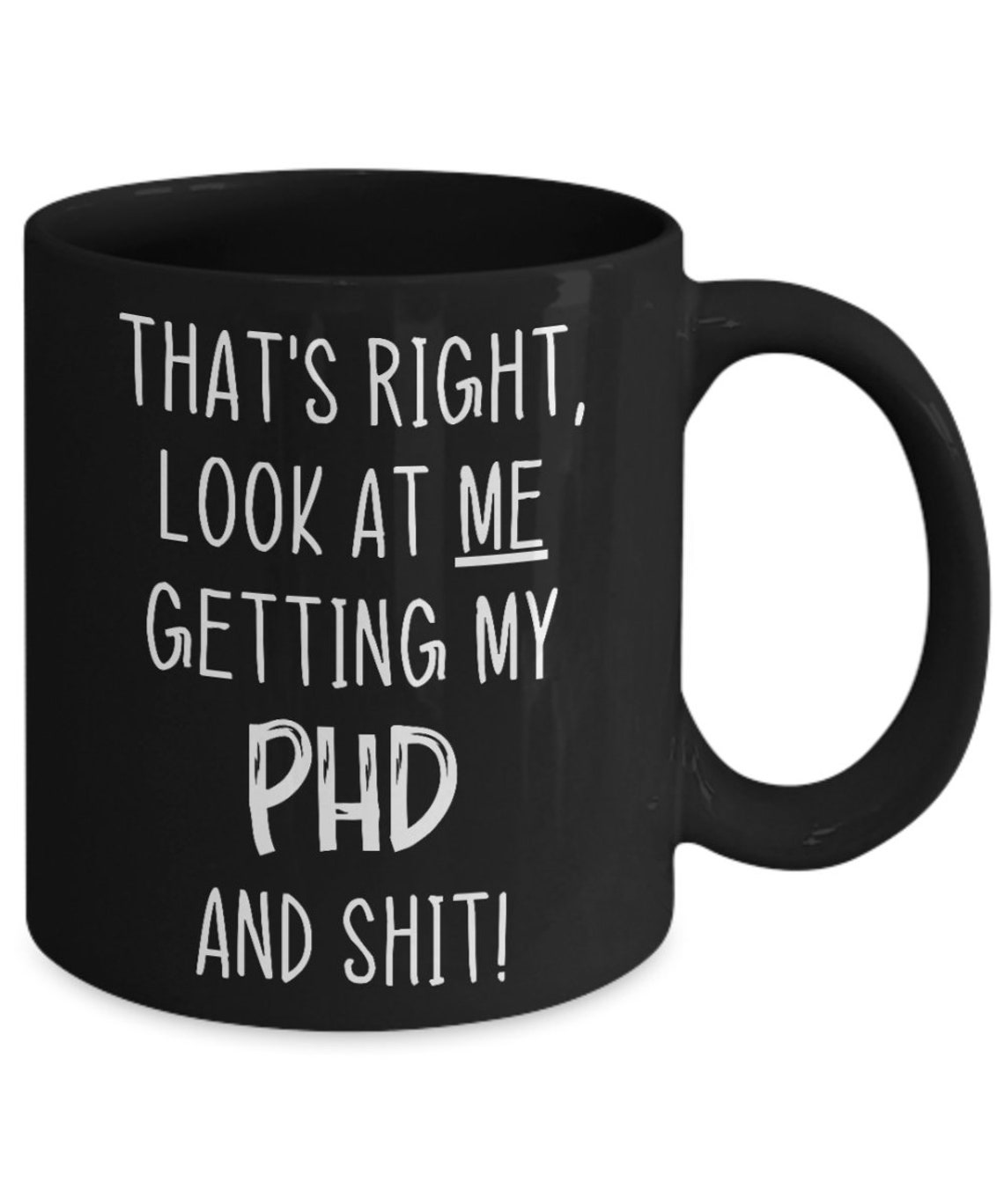 Phd Coffee Mug Phd Graduation Gifts Phd Gifts for Women Phd Etsy