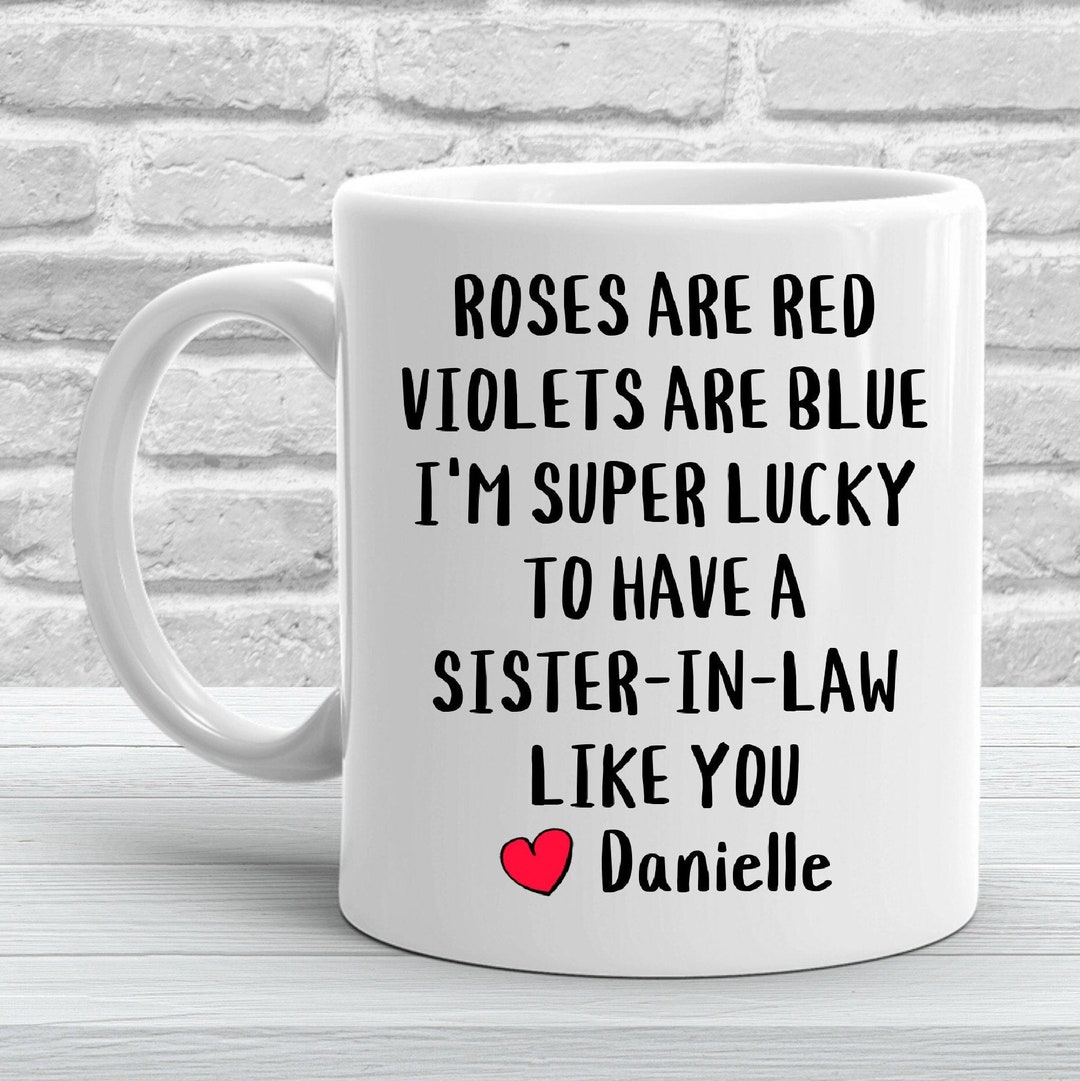 Personalized Sister-in-law Mug, Sister-in-law Gifts, Best Sister-in-law ...