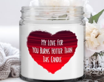 Regalo de novia, vela para novia, regalos divertidos de novio, regalos de broma de novia: mi amor por ti es más caliente que esta vela