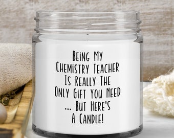 Chemistry Teacher Candle, Gifts for Chemistry Teacher, Chemistry Teacher Christmas Gift, Funny Chemistry Teacher Gift, Appreciation Gift