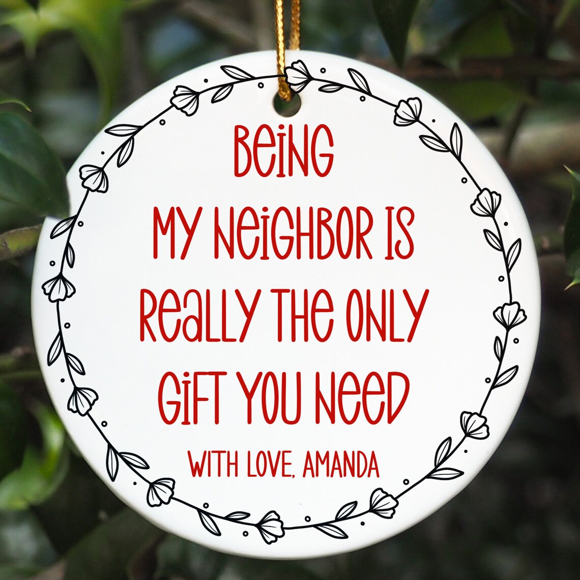 Personalized Neighbor Christmas Ornament, Funny Neighbor Ornament