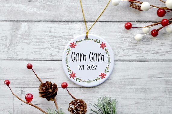 Announcement Gifts New Gam Gam Gifts for Women Established 2022 Gift Gam Gam Est 2022 Christmas Ornament Mother's Day Gifts