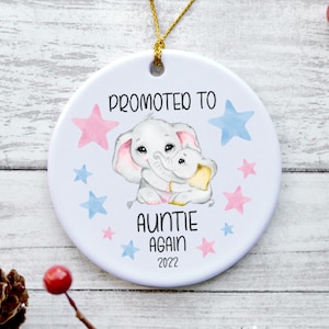 Promoted To Auntie Again 2022 Ornament, Auntie Again 2022 Gift, Auntie Again Christmas Ornament, Auntie Again Pregnancy Announcement