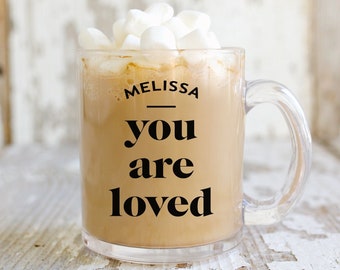 Personalisierbare Tasse Personalisiert Geschenk Weihnachtsgeschenke Strumpffüller Personalisierte Tasse Sie sind Geliebte Geschenke für sie Oma Geschenk Glasbecher Kaffeetasse