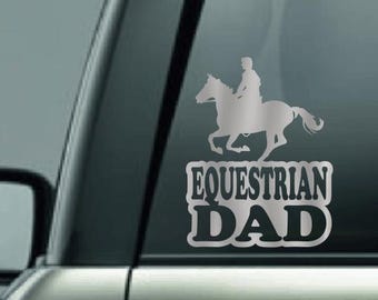 Equestrian CUSTOM Car Decal, Horseback Riding Mom Car Decal, Horse Dad Decal, CUSTOM Male Horseback Riding Dad Vinyl Car Decal, Horse Decal