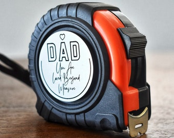 Engraved Fathers Day Tape Measure, Loved Beyond Measure, Fathers Day Gift, Personalized Gift for Dad, Grandpa Gift, Papa Gift Measuring Tape