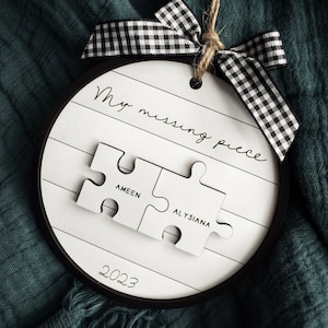 My Missing Piece Custom Engraved Couples Christmas Ornament Gift | Keepsake Puzzle Ornament | Sentimental Gift for Significant Other