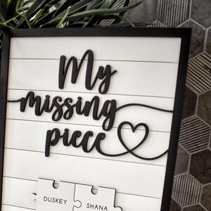 Plaque personnalisée pour la Saint-Valentin Ma pièce manquante | Autre cadeau important | Anniversaire | Cadeau femme | Cadeau amoureux | Cadeau de Saint-Valentin significatif