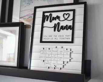 Custom Mothers Day Puzzle Sign for Grandmother | You are the Piece that holds us together | Personalized Heart-felt Gift for Mom and Nana