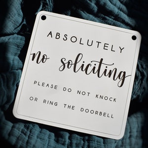 Absolutely No Soliciting Sign, No Soliciting Sign, Please do not knock or ring the doorbell sign, black and white sign