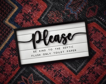 Only flush toilet paper sign | be kind to the septic sign | bathroom sign | do not flush sign | bathroom only flush toilet paper | wood sign