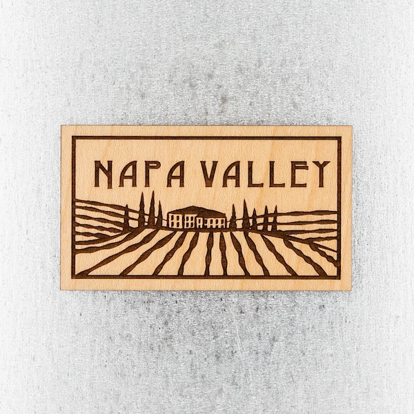 Napa Valley Wood Fridge Magnet - Laser Cut and Engraved - Finished Maple - Cute California Wine Country Gift