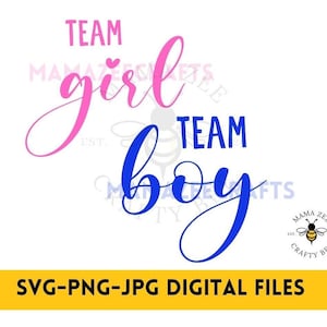 Team Girl SVG, Team Boy SVG, Gender Reveal SVG, Baby Shower svg, Pregnancy svg, Baby Announcement svg, Baby svg, Team Boy & Team Girl svg