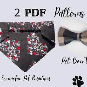 Dog Bandana Elastic Scrunchie and Bow Tie PDF Pattern/Tutorial Bundle- DIY Dog Bandana - Reversible Dog Bandana and Dog Bow TiePattern