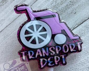 Hospital Transport Department/Patient Transporter Badge Reel