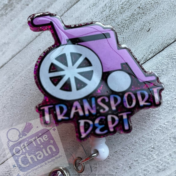 Hospital Transport Department/Patient Transporter Badge Reel