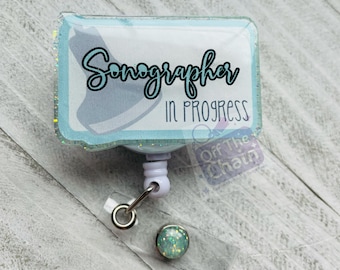 Sonographer In Progress Badge Reel for future Ultrasound Tech~ Great Student Gift!