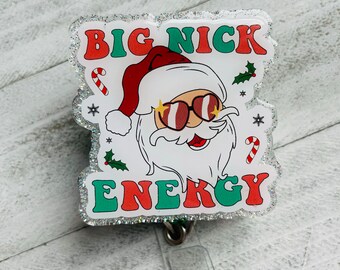 Big Nick Energy Christmas Badge Reel