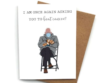 Greeting Card Bernie Sanders Cancer Get Well, Get Well Card, Cancer Humor Get Well Soon Cancer Card, Bernie Sanders Get Well Gift