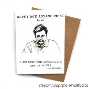 Wenskaart Funny Birthday Card Ron Swanson, Parken en Recreatie, Happy Age Advancement Day, ik veronderstel dat felicitaties in orde zijn!