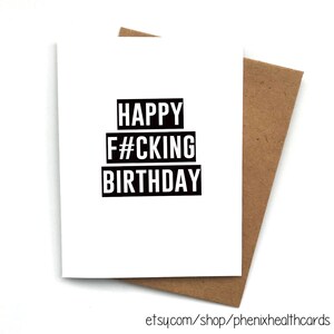 Tarjeta de felicitación feliz cumpleaños de F cking, tarjeta de cumpleaños feliz divertido, cumpleaños para él, cumpleaños para ella, tarjeta de cumpleaños GF, tarjeta de cumpleaños BF