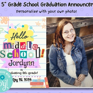 Elementary Graduation Invite, 5th Grade Graduation Announcement Template, Grade School Promotion, 5th grade Promotion 6th grade promotion,