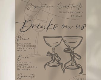 Wedding Bar Menu Signature Drink Sign Bundle Template Cocktail Drink Open Bar Sign Elopement Party Rehearsal Dinner Nothing Fancy Just Love