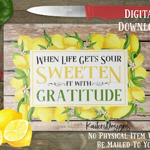 Quando la vita ti dà i limoni addolcilo con gratitudine Cutting Board Sublimation Design Template- Digital Download