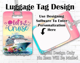 Let's Cruise Sunset Luggage Tag Sublimation Design Template- Digital Download