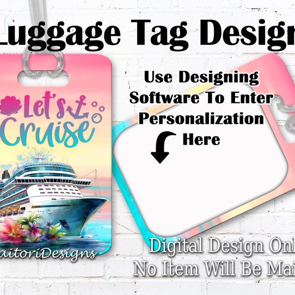 Let's Cruise Sunset Luggage Tag Sublimation Design Template- Digital Download