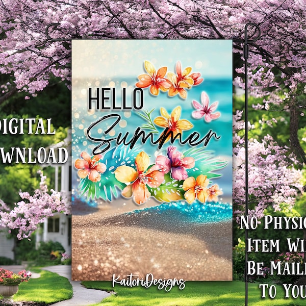Hello Summer Hibiscus Flower Beach Garden Flag Sublimation Design-Digital Download
