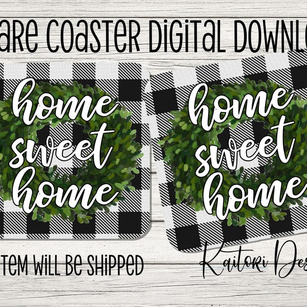 Home Sweet Home Boxwood Buffalo Plaid Sublimation Square Coaster Design Template-Digital Download