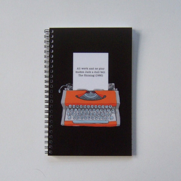 The Shining Movie Quote Notebook | 8.5" x 5.5" Spiral Journal | 120 Wide Ruled Pages | Retro Orange Typewriter | Literary Halloween Gift