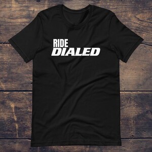 Ride Dialed Mountain Bike T-Shirt