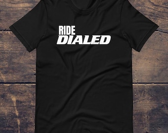Ride Dialed Mountain Bike T-Shirt