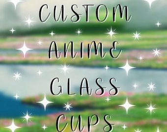 160z Glass Cup/ Anime Inspired Glass Cup/ Custom / Glass Cup with Lid/ Anime Cup / Anime/ Handmade Anime