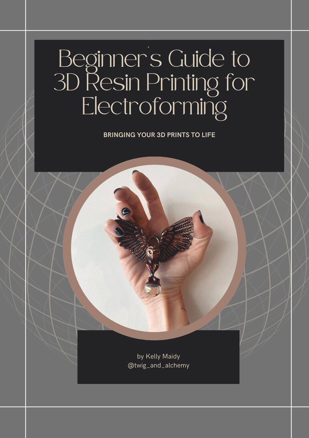Beginner's Guide to 3D Resin Printing for Electroforming Ebook (digital ...
